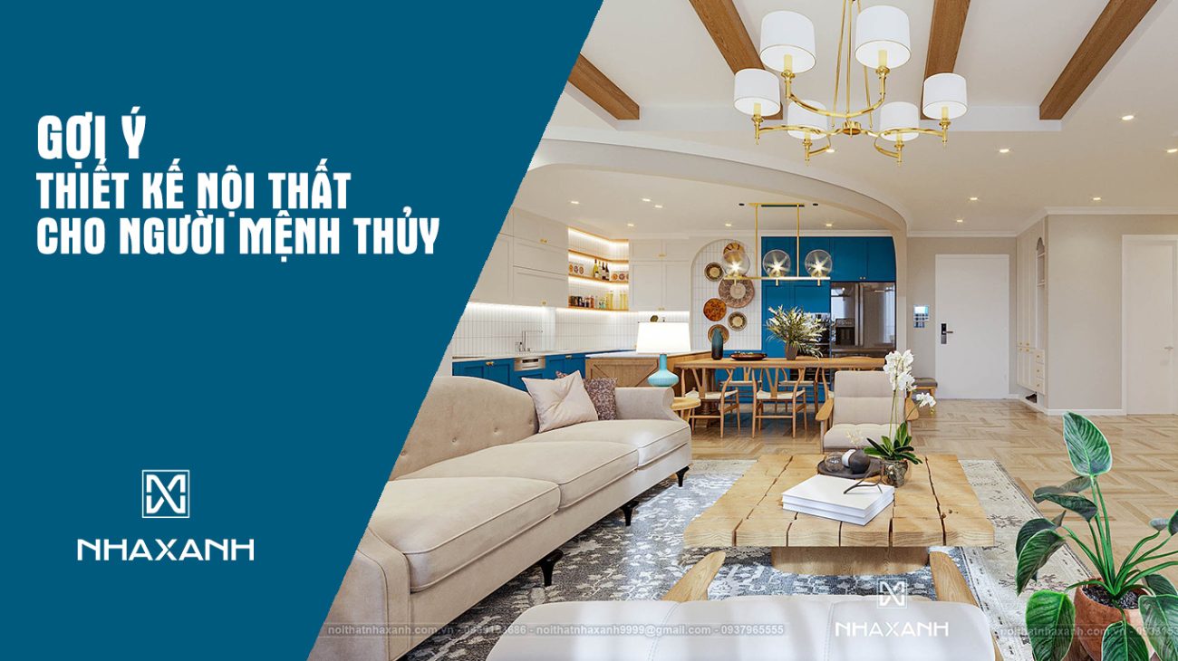 thiết kế nội thất cho người mệnh thủy